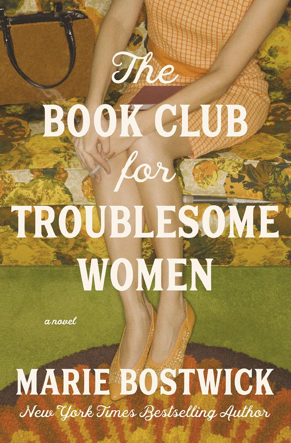 The cover of The Book Club For Troublesome Women by Marie Botswick.