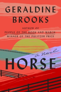The book cover of the Horse by Geraldine Brooks