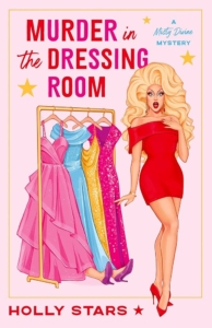 Book cover of "Murder in the Dressing Room" by Holly Stars