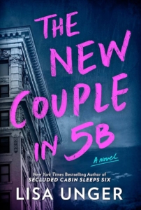 Cover art for the novel The New Couple in 5B by Lisa Unger