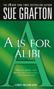 Cover art for the novel A is for Alibi by Sue Grafton.