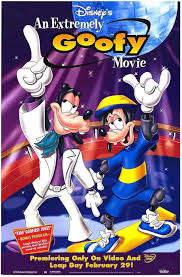 The cover of the movie, "An Extremely Goofy Movie."