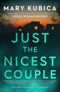 Cover are for the novel Just the Nicest Couple by Mary Kubica
